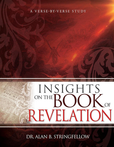 nsights on the Book of Revelation: A Verse by Verse Study