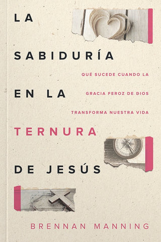 La sabiduría en la ternura de Jesús