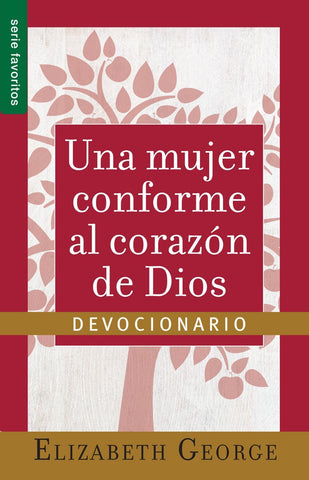 Una mujer conforme al corazón de Dios: Devocionario