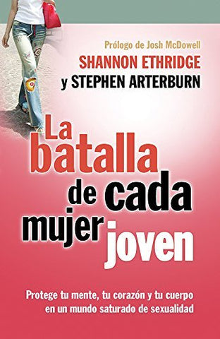 LA BATALLA DE CADA MUJER JOVEN