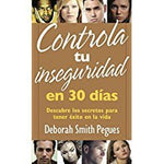 Controla tu inseguridad en 30 días
