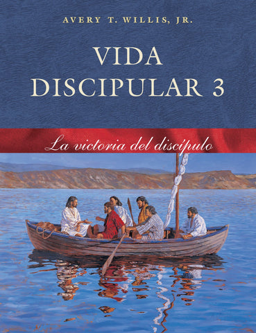 Vida Discipular 3: La Victoria del Discípulo