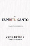 EL ESPIRITU SANTO - JOHN BEVERE