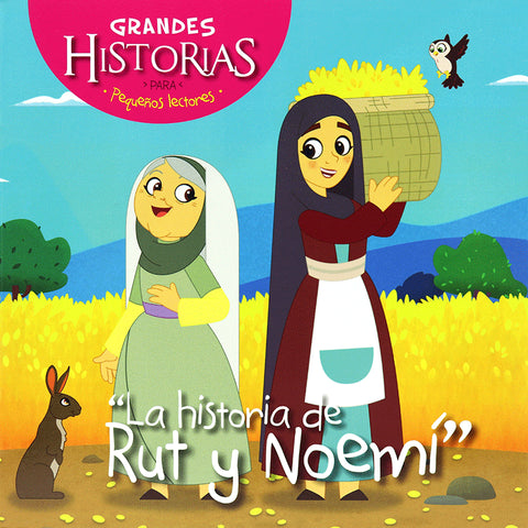 Grandes Historias: La historia de Rut y Noemí