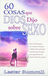 60 cosas que Dios dijo sobre sexo