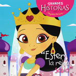 Grandes Historias: Ester la reina sabia