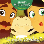 Grandes Historias: La primera Navidad