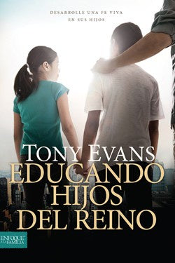 Educando hijos del reino - Tony Evans 28530