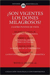 ¿Son vigentes los dones milagrosos?: Cuatro puntos de vista (Coleccion Teologica Contemporanea: Estudios Ministeriales) (Spanish Edition)