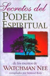 Secretos del poder espiritual: De los escritos de Watchman Nee