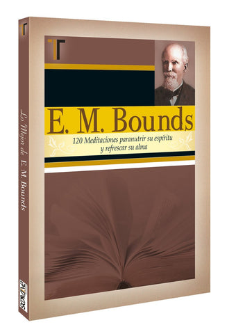 120 Meditaciones de E.M. Bounds