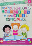 Dramatizaciones infantiles para dias especiales