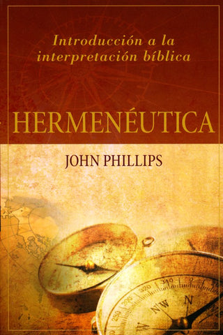 Hermenéutica: Introducción a la interpretación bíblica