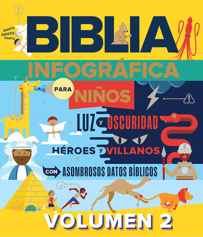 Biblia infográfica 2: para niños de 0 a 99 años