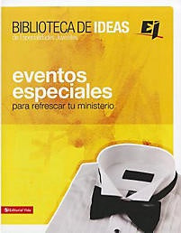 Biblioteca de ideas: Eventos Especiales: Para refrescar tu ministerio