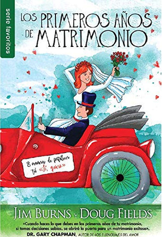 Los primeros años de matrimonio (Serie Favoritos)