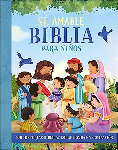 Biblia para Niños - Sé amable