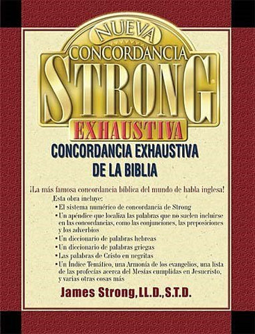Nueva concordancia Strong exhaustiva de la Biblia
