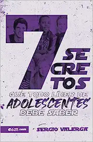 7 secretos que todo líder de adolescentes debe saber