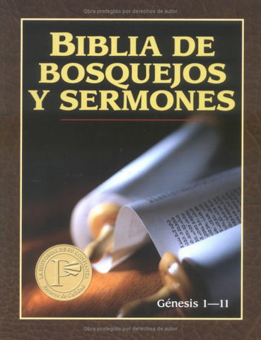 Biblia de bosquejos y sermones: Génesis 1-11