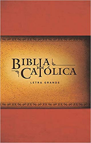 La Biblia Católica: Edición letra grande. Rústica, roja