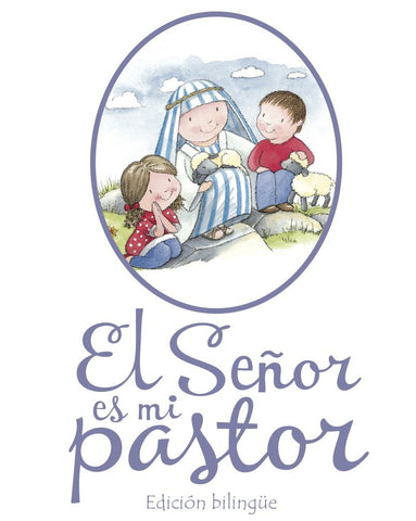 El Señor es mi Pastor - edición bilingue