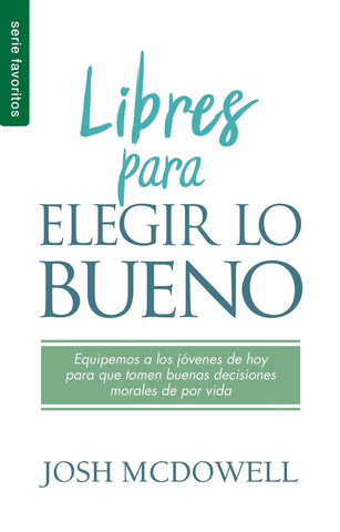 Libres para elegir lo bueno - Pocket