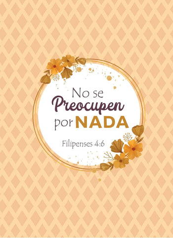 No se preocupen – Filipenses 4:6 – Diario y Cuaderno de Notas