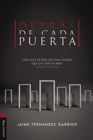 Detrás de cada puerta: Dios está detrás de cada puerta 'que la ciencia abre'