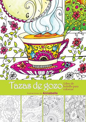 TAZAS DE GOZO - LIBRO DE BOLSILLO PARA COLOREAR