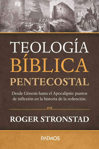 Teología Biblica Pentecostal