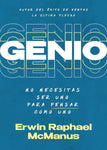 Genio: No necesitas ser uno para pensar como uno