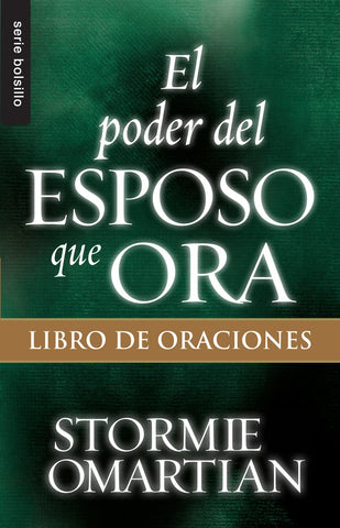 EL PODER DEL ESPOSO QUE ORA- POCKET LIBRO DE ORACIONES