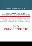 Comentario Exegético al texto griego del N.T. - 1 y 2 Tesalonicenses