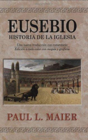 EUSEBIO - HISTORIA DE LA IGLESIA