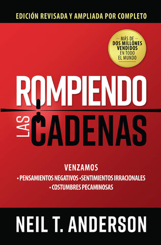 Rompiendo Las Cadenas - Revisada y Ampliada