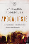 APOCALIPSIS: ¿Qué dice la Biblia sobre las profecías del fin?