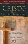 Folleto - Cristo en el Antiguo Testamento