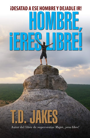 Hombre, ¡eres libre! (Revisado)