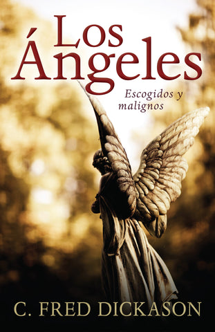 Ángeles: escogidos y malignos