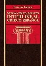 Nuevo Testamento Interlinieal Griego Español