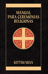 MANUAL PARA CEREMONIAS RELIGIOSAS- Kittim Silva