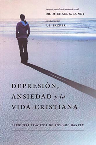 Depresión, Ansiedad y la Vida Cristiana