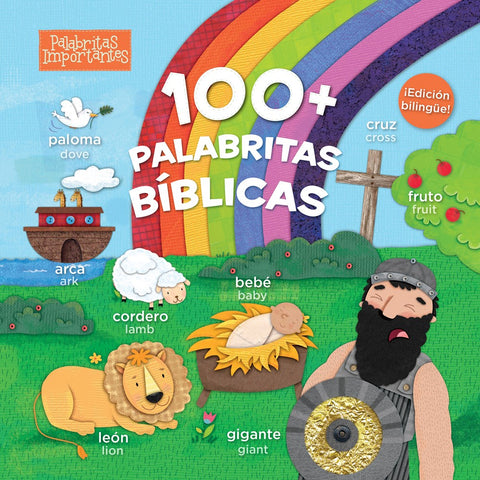 100+ palabritas bíblicas (edición bilingüe) (Palabritas Importantes / Little Words Matter) (Spanish Edition) 100+ palabritas bíblicas (edición bilingüe)