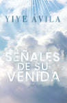 SEÑALES DE SU VENIDA