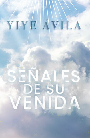 SEÑALES DE SU VENIDA