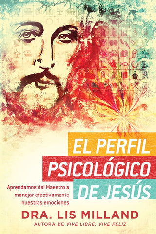 El perfil psicológico de Jesús