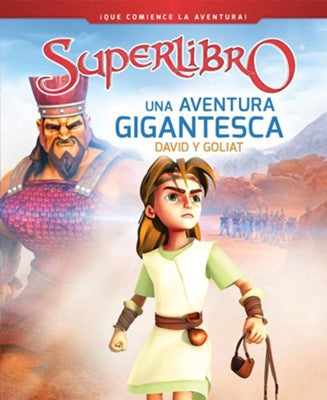 SUPER LIBRO: UNA AVENTURA GIGANTESCA- DAVID Y GOLIAT