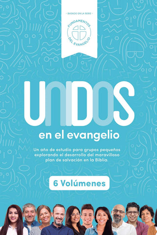 Unidos en el evangelio - La serie completa: Un año de estudio que explora el plan de salvación en la Biblia
