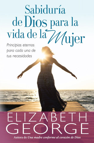 Sabiduría de Dios para la vida de la mujer